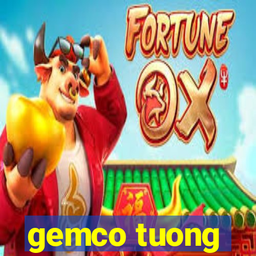 gemco tuong