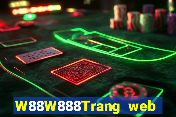 W88W888Trang web đại phát đại phát 8