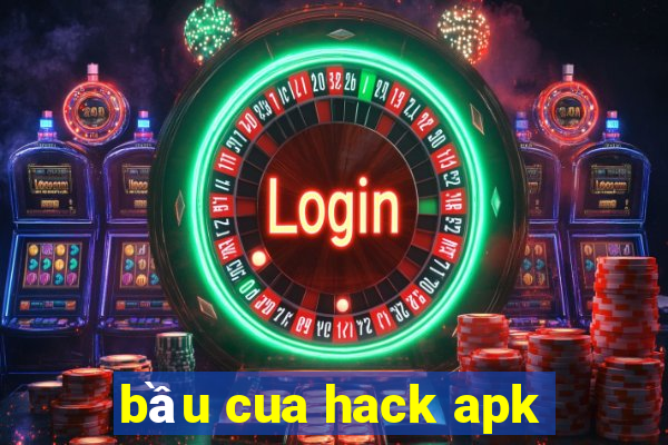 bầu cua hack apk