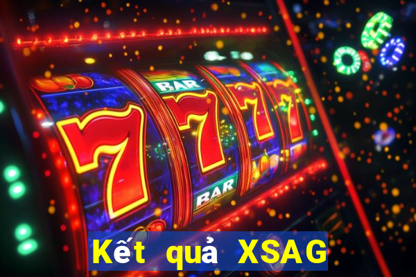 Kết quả XSAG Thứ 7