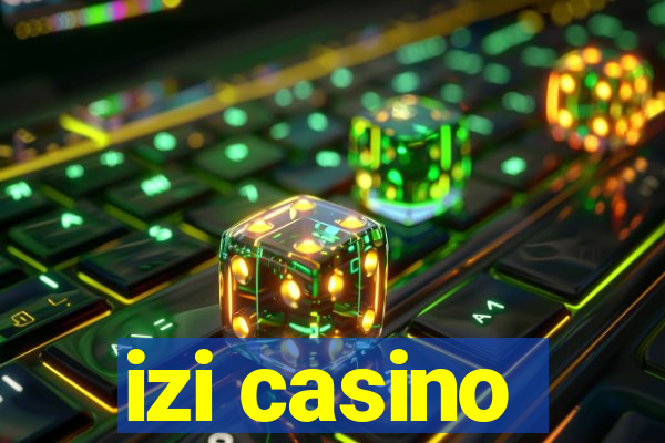 izi casino