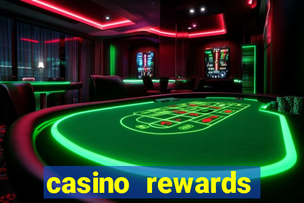 casino rewards bonus 2024