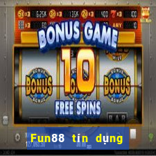 Fun88 tín dụng xổ số