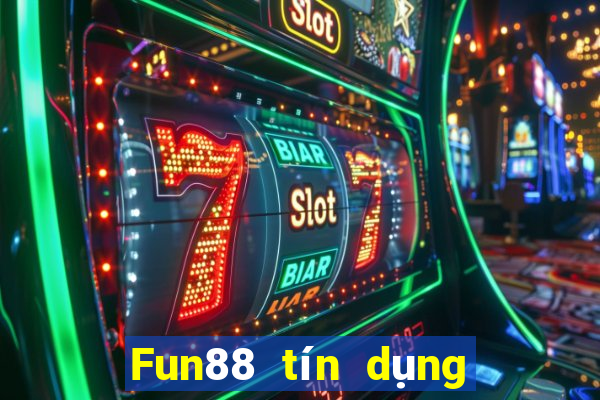 Fun88 tín dụng xổ số