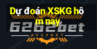 Dự đoán XSKG hôm nay