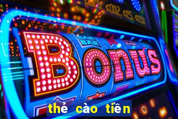 thẻ cào tiền điện tử