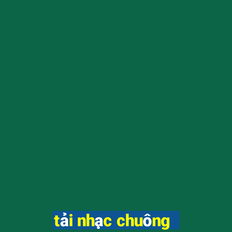 tải nhạc chuông