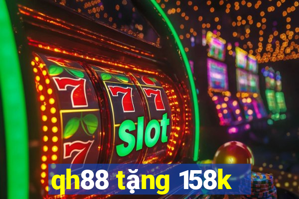 qh88 tặng 158k