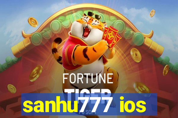 sanhu777 ios