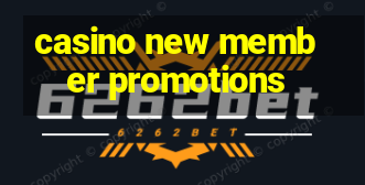 casino new member promotions