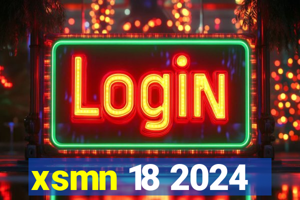 xsmn 18 2024