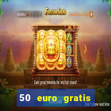 50 euro gratis casino bonus