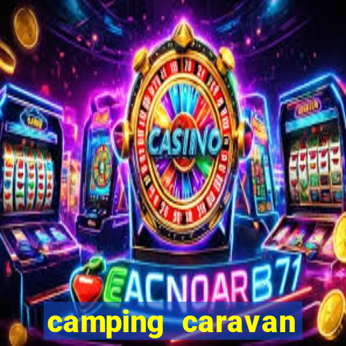 camping caravan club sites