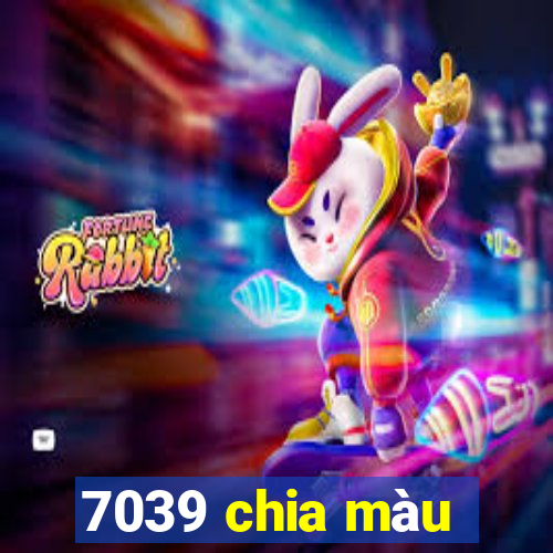 7039 chia màu