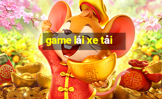 game lái xe tải