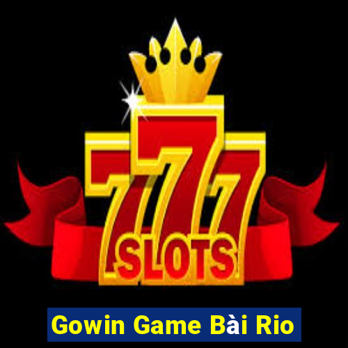 Gowin Game Bài Rio