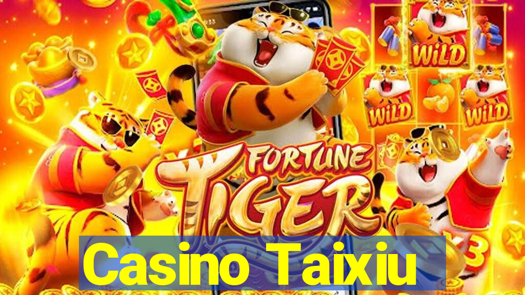 Casino Taixiu