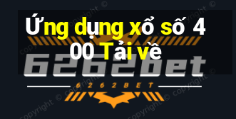 Ứng dụng xổ số 400 Tải về