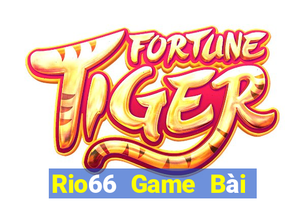 Rio66 Game Bài Uno Miễn Phí