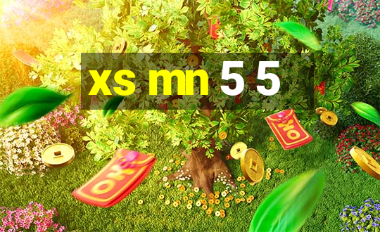 xs mn 5 5