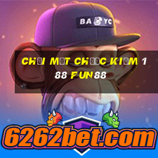 Chơi mạt chược kiếm 188 Fun88