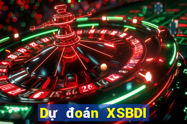 Dự đoán XSBDI ngày 27