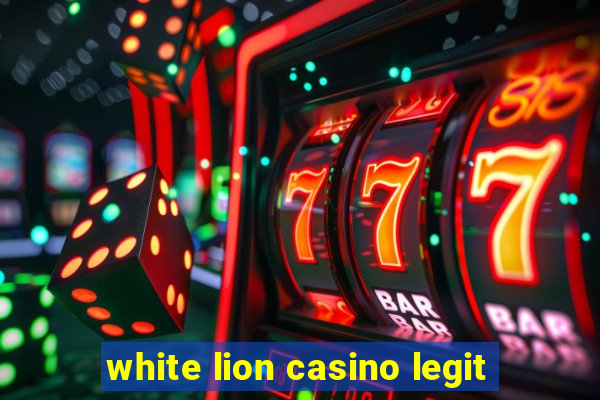 white lion casino legit