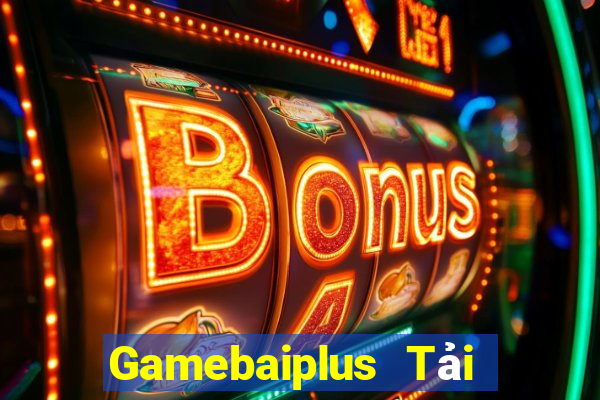 Gamebaiplus Tải Game Bài