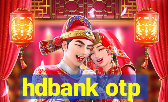 hdbank otp