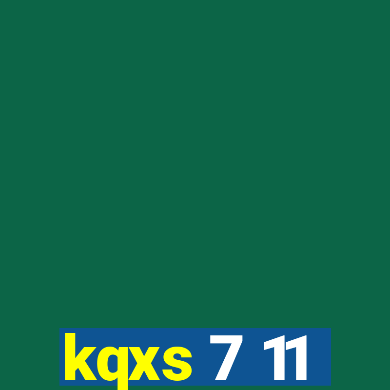 kqxs 7 11