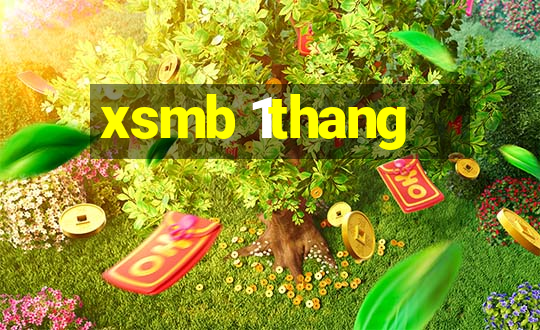 xsmb 1thang