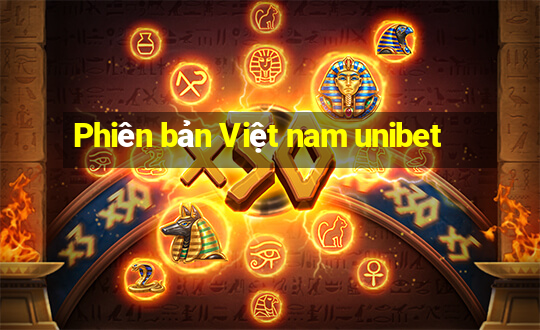 Phiên bản Việt nam unibet