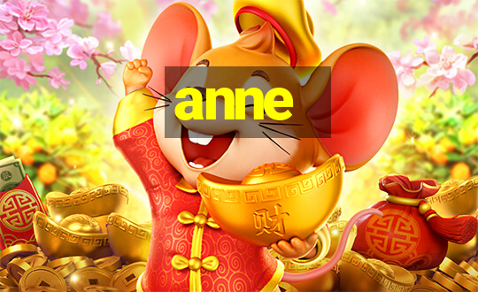 anne