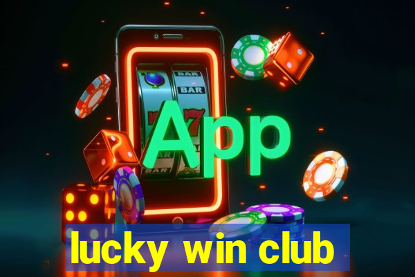 lucky win club