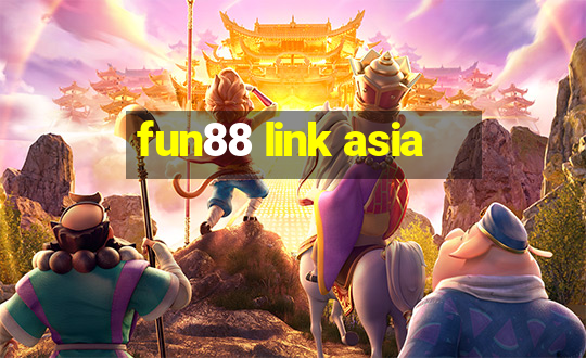 fun88 link asia