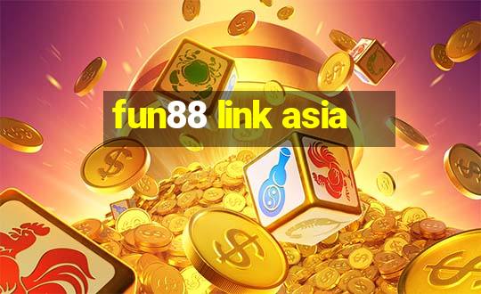 fun88 link asia