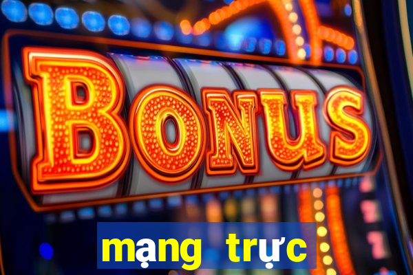 mạng trực tiếp bóng đá