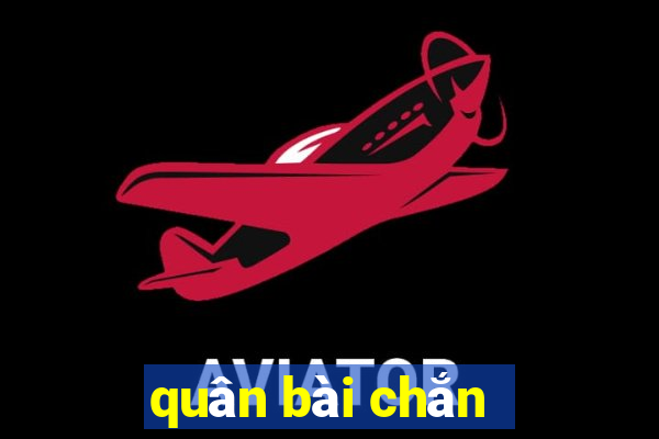 quân bài chắn