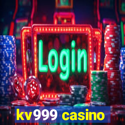 kv999 casino