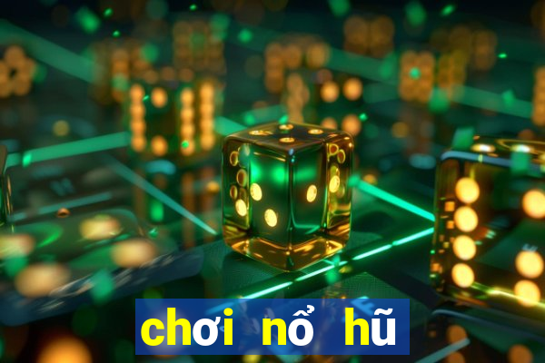 chơi nổ hũ tiền về như lũ