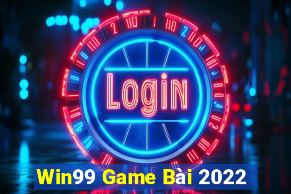 Win99 Game Bài 2022