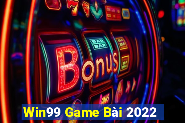 Win99 Game Bài 2022