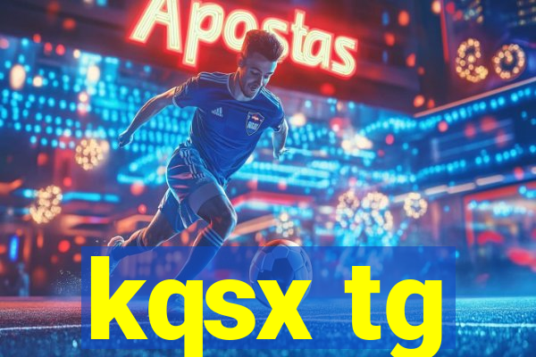 kqsx tg