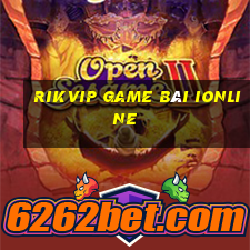 Rikvip Game Bài Ionline