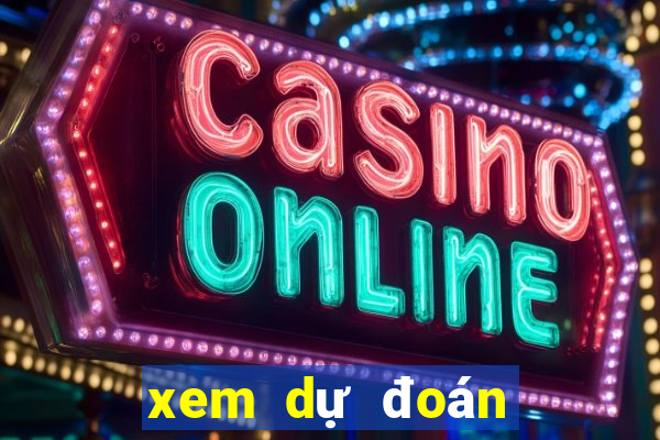 xem dự đoán xổ số miền nam