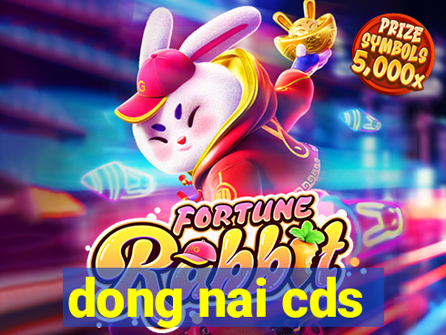 dong nai cds