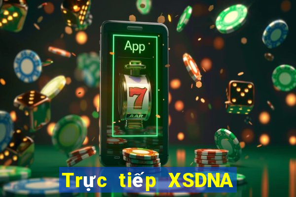 Trực tiếp XSDNA ngày 19