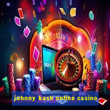 johnny kash online casino