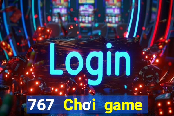 767 Chơi game bài vàng thật