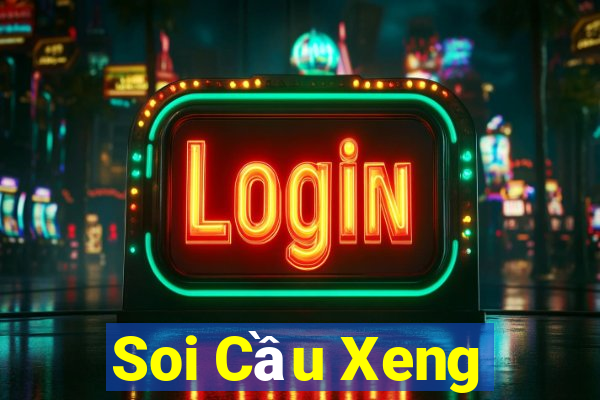 Soi Cầu Xeng